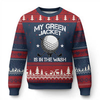My Jacket Is In The Wash Funny Golfer Ugly Christmas Sweater Georgia Green Golfing Tournament Humor