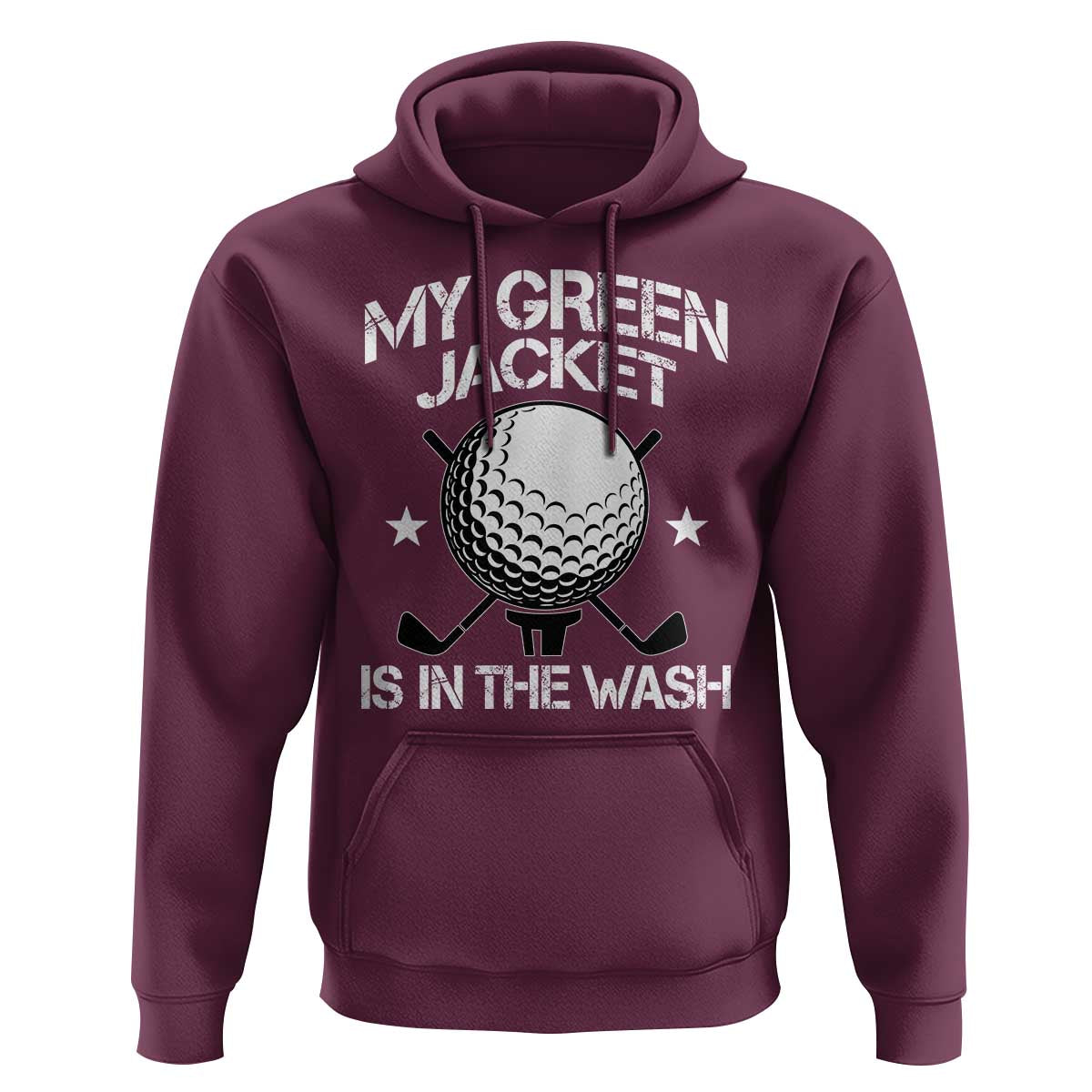 My Jacket Is In The Wash Funny Golfer Hoodie Georgia Green Golfing Tournament Humor