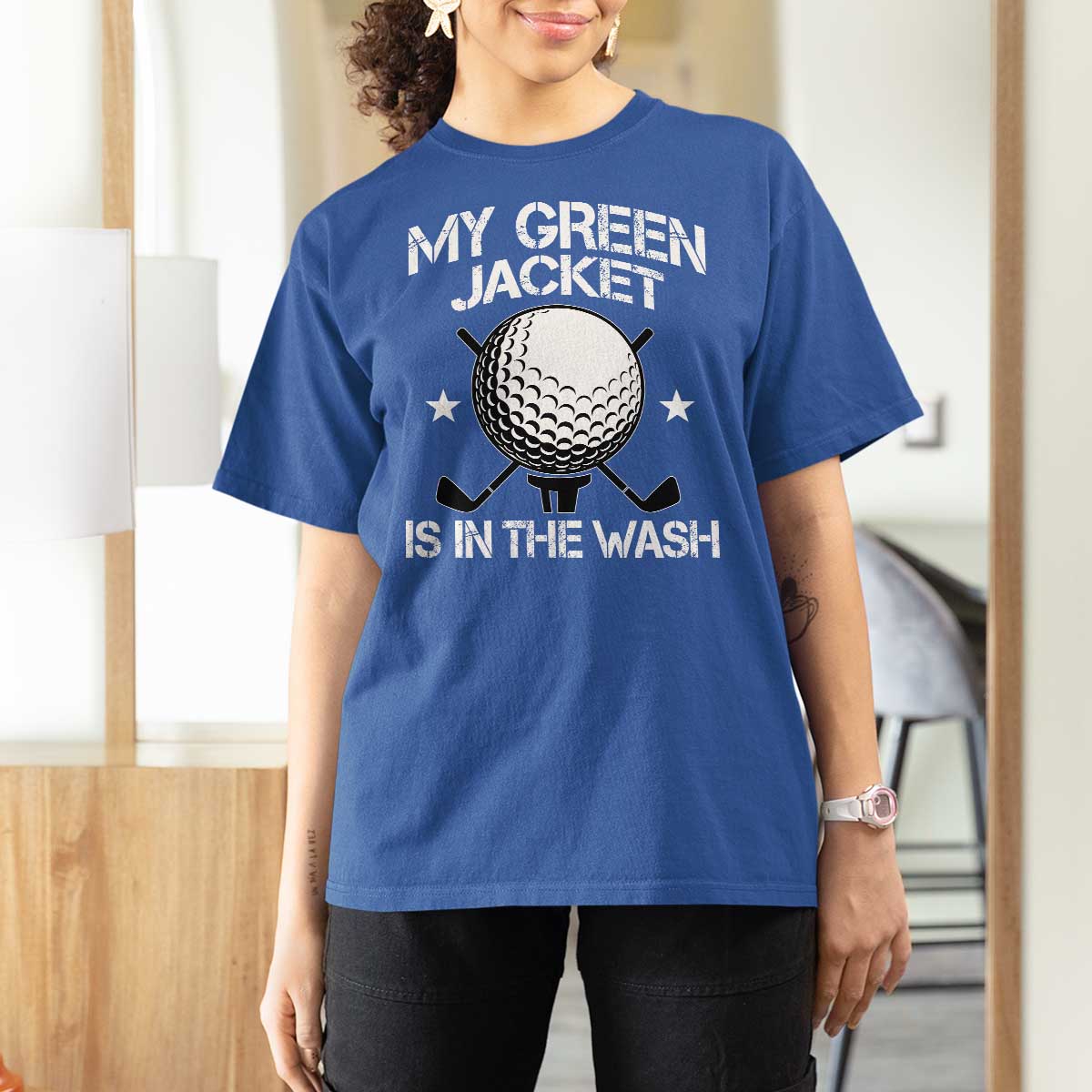My Jacket Is In The Wash Funny Golfer T Shirt For Women Georgia Green Golfing Tournament Humor