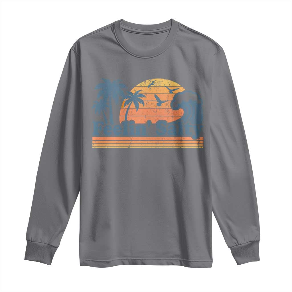 Funny Feelin Salty Long Sleeve Shirt Retro Beach Summer Vacation - Wonder Print Shop