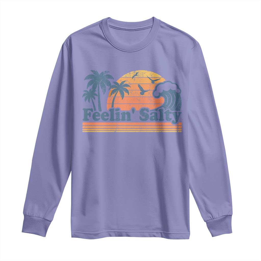 Funny Feelin Salty Long Sleeve Shirt Retro Beach Summer Vacation - Wonder Print Shop