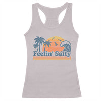 Funny Feelin Salty Racerback Tank Top Retro Beach Summer Vacation - Wonder Print Shop