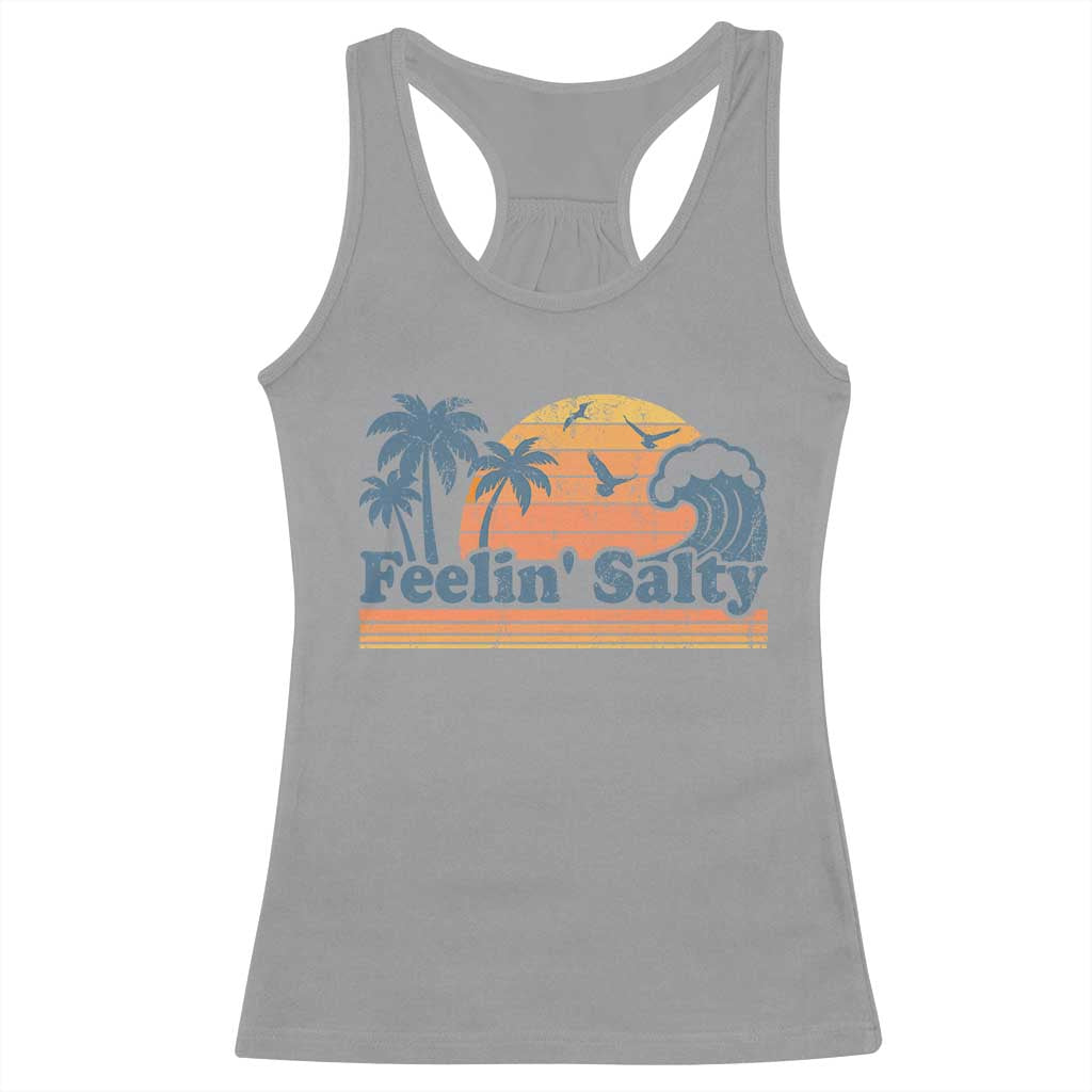 Funny Feelin Salty Racerback Tank Top Retro Beach Summer Vacation - Wonder Print Shop