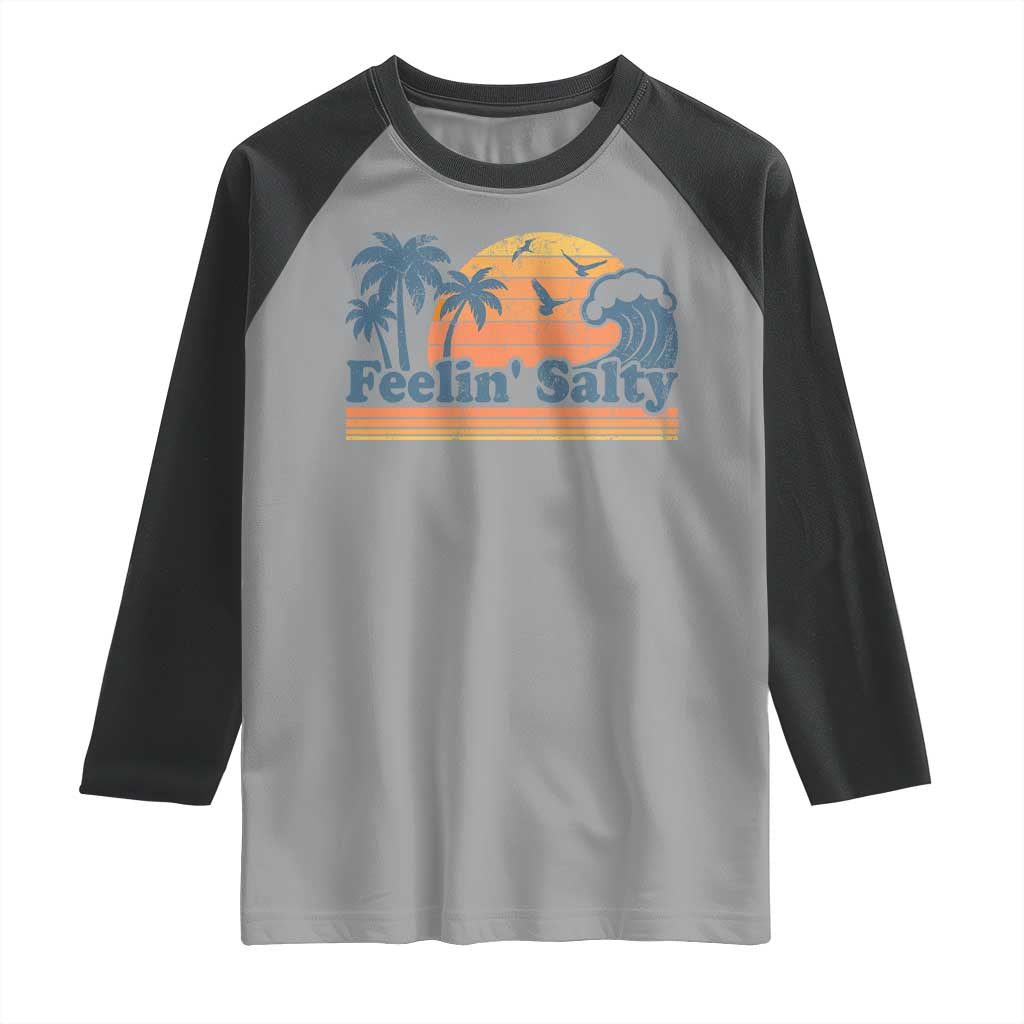 Funny Feelin Salty Raglan Shirt Retro Beach Summer Vacation - Wonder Print Shop
