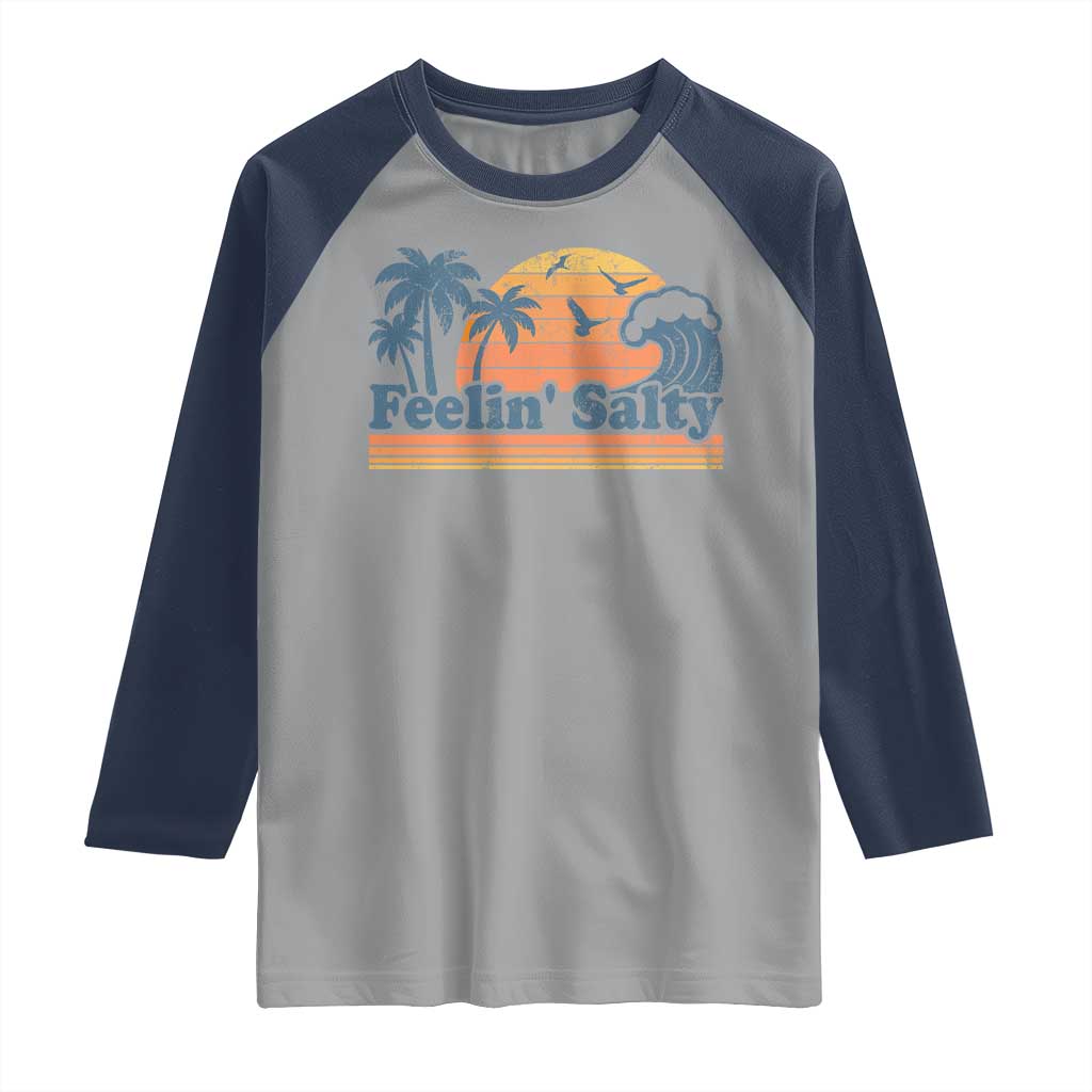 Funny Feelin Salty Raglan Shirt Retro Beach Summer Vacation - Wonder Print Shop