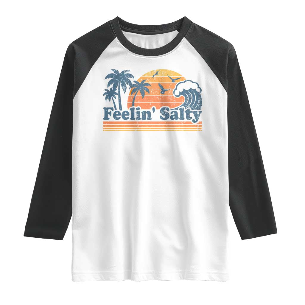 Funny Feelin Salty Raglan Shirt Retro Beach Summer Vacation - Wonder Print Shop