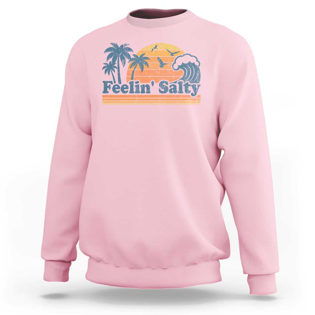 Funny Feelin Salty Sweatshirt Retro Beach Summer Vacation - Wonder Print Shop