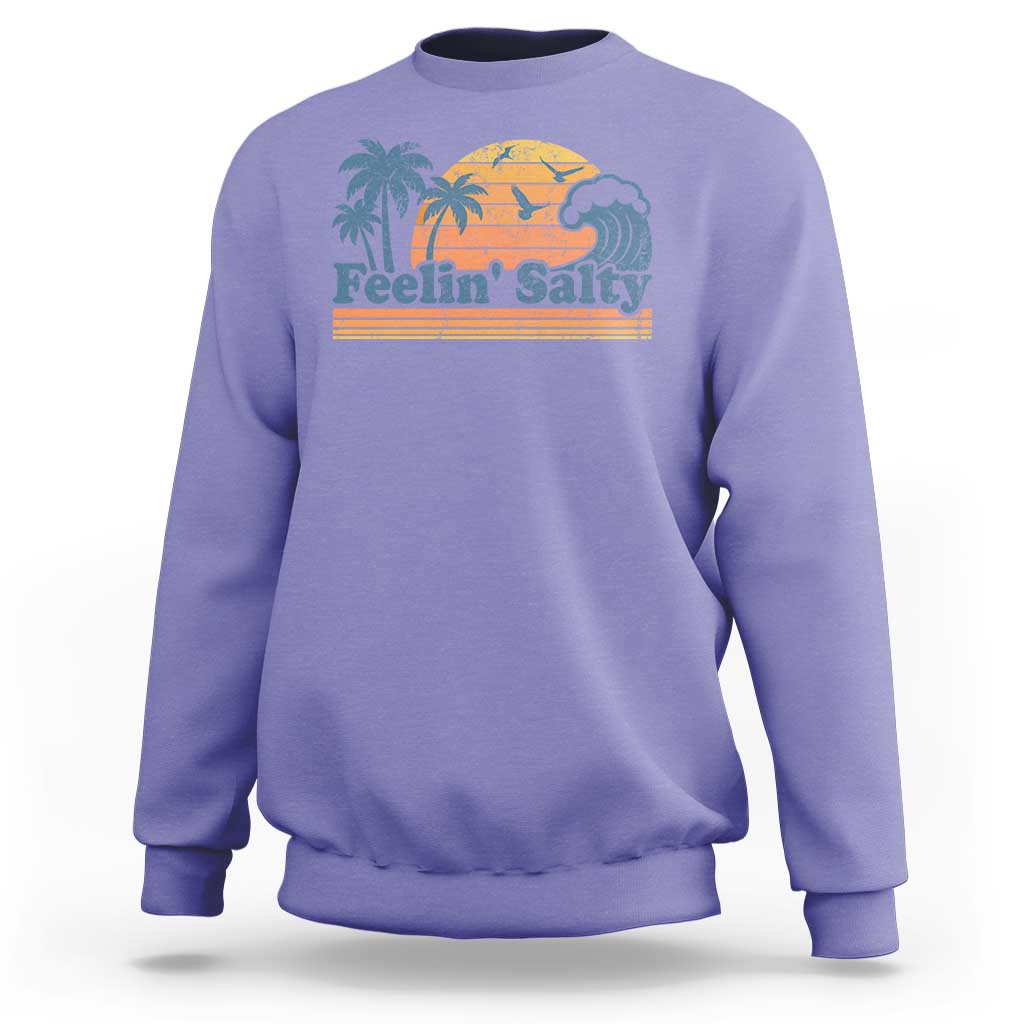Funny Feelin Salty Sweatshirt Retro Beach Summer Vacation - Wonder Print Shop