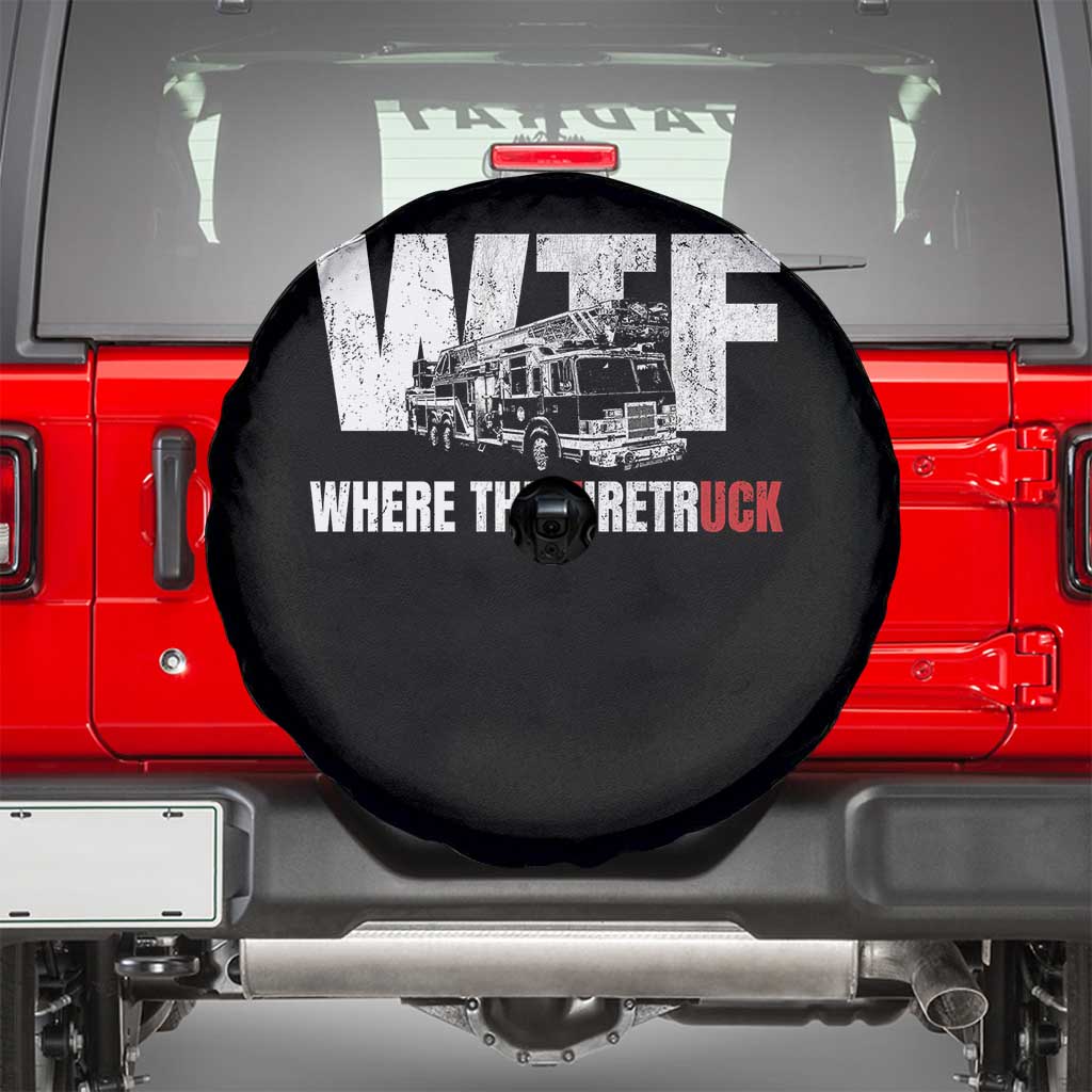 Funny Firefighter Spare Tire Cover WTF What The Firetruck Fireman Gift - Wonder Print Shop