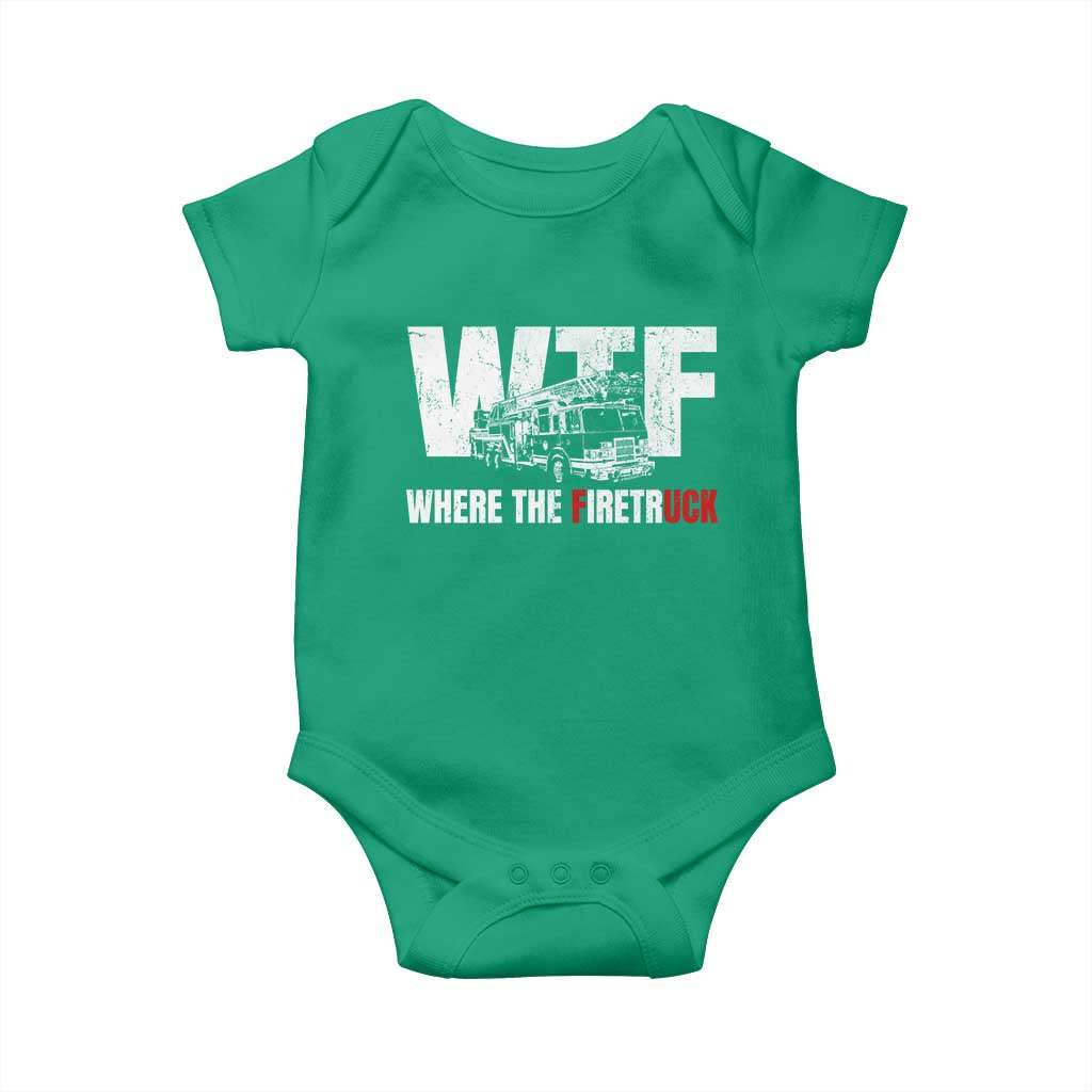 Funny Firefighter Baby Onesie WTF What The Firetruck Fireman Gift - Wonder Print Shop