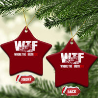 Funny Firefighter Ceramic Ornament WTF What The Firetruck Fireman Gift - Wonder Print Shop