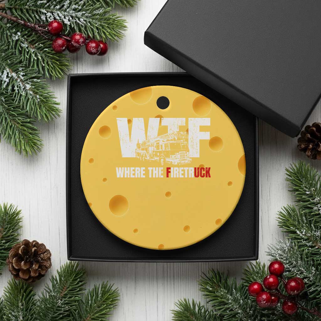 Funny Firefighter Ceramic Ornament WTF What The Firetruck Fireman Gift - Wonder Print Shop