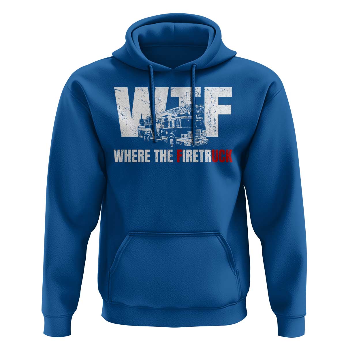 Funny Firefighter Hoodie WTF What The Firetruck Fireman Gift - Wonder Print Shop