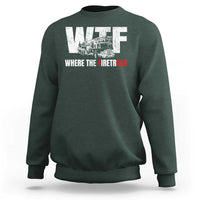 Funny Firefighter Sweatshirt WTF What The Firetruck Fireman Gift - Wonder Print Shop