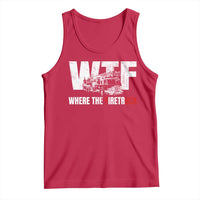Funny Firefighter Tank Top WTF What The Firetruck Fireman Gift - Wonder Print Shop