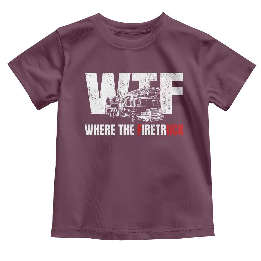 Funny Firefighter Toddler T Shirt WTF What The Firetruck Fireman Gift - Wonder Print Shop
