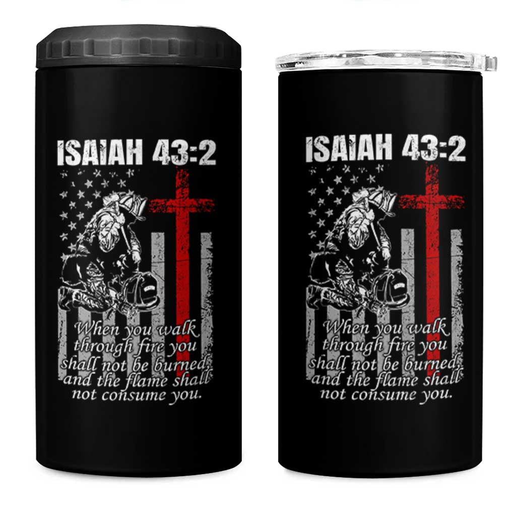 Isaiah 43 2 Firefighter 4 in 1 Can Cooler Tumbler Fireman Prayer Cross Bible Verse American Flag - Wonder Print Shop