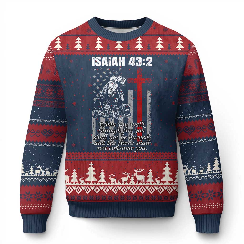 Isaiah 43 2 Firefighter Ugly Christmas Sweater Fireman Prayer Cross Bible Verse American Flag - Wonder Print Shop