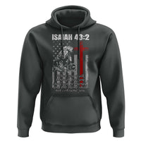 Isaiah 43 2 Firefighter Hoodie Fireman Prayer Cross Bible Verse American Flag - Wonder Print Shop