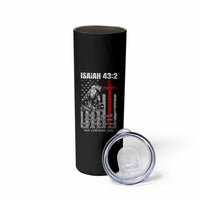 Isaiah 43 2 Firefighter Skinny Tumbler Fireman Prayer Cross Bible Verse American Flag - Wonder Print Shop