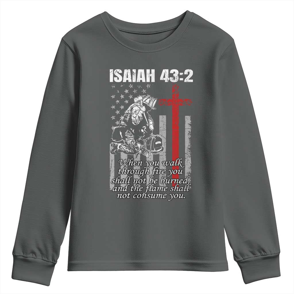 Isaiah 43 2 Firefighter Youth Sweatshirt Fireman Prayer Cross Bible Verse American Flag - Wonder Print Shop