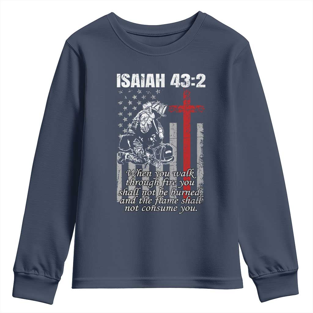 Isaiah 43 2 Firefighter Youth Sweatshirt Fireman Prayer Cross Bible Verse American Flag - Wonder Print Shop