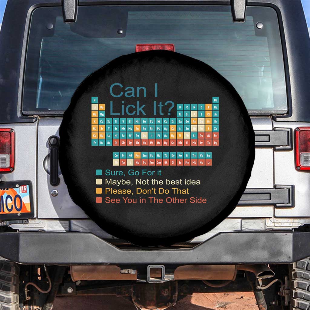 Can I Lick It Periodic Table Spare Tire Cover Funny Chemistry Science Teacher Student - Wonder Print Shop