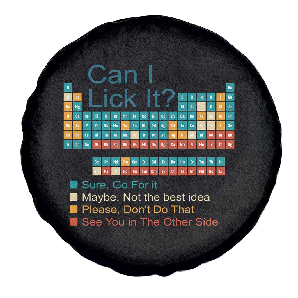 Can I Lick It Periodic Table Spare Tire Cover Funny Chemistry Science Teacher Student - Wonder Print Shop