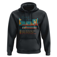 Can I Lick It Periodic Table Hoodie Funny Chemistry Science Teacher Student - Wonder Print Shop
