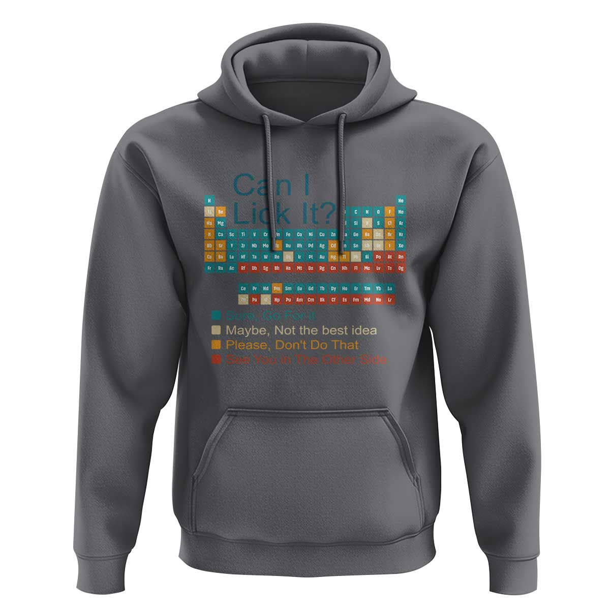 Can I Lick It Periodic Table Hoodie Funny Chemistry Science Teacher Student - Wonder Print Shop
