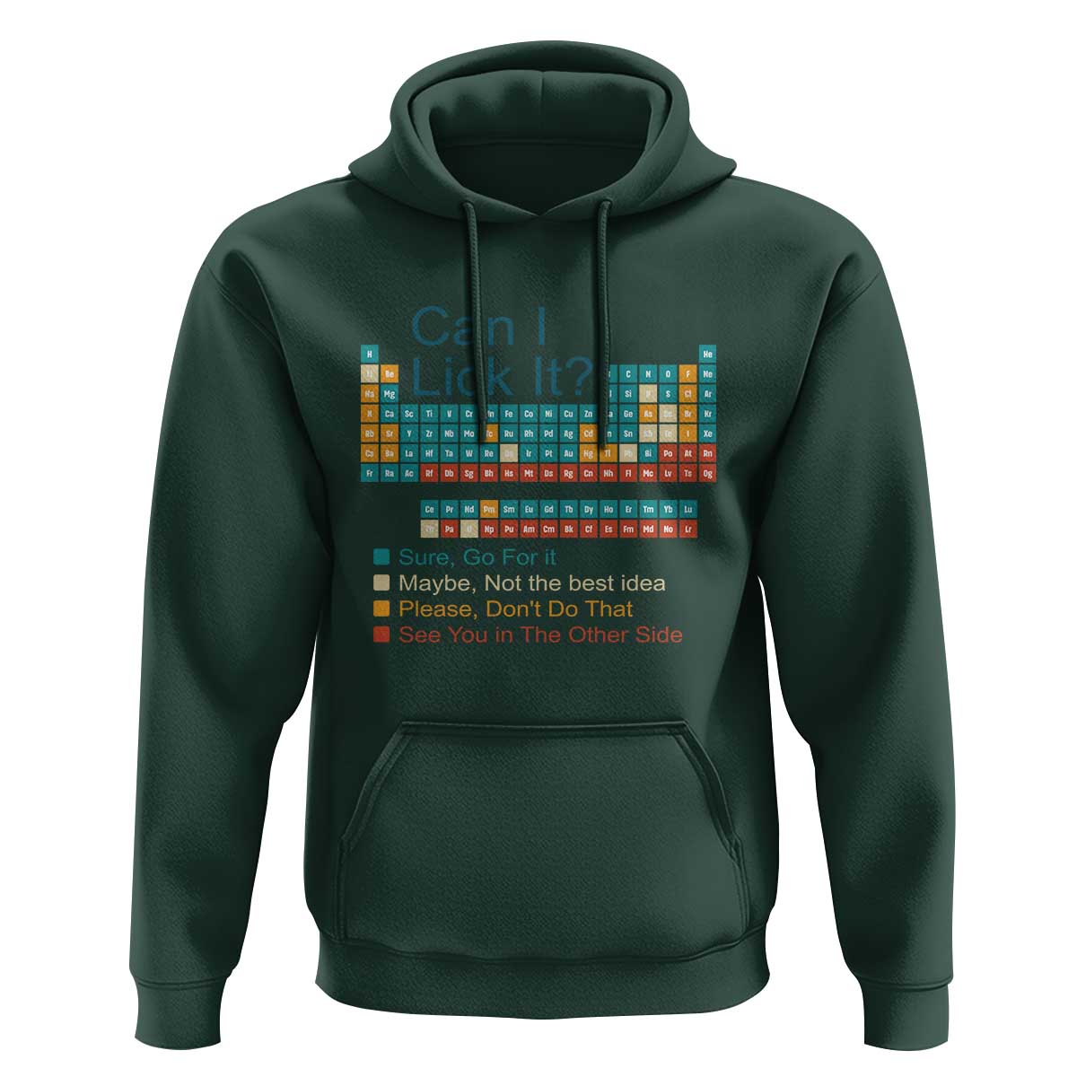 Can I Lick It Periodic Table Hoodie Funny Chemistry Science Teacher Student - Wonder Print Shop