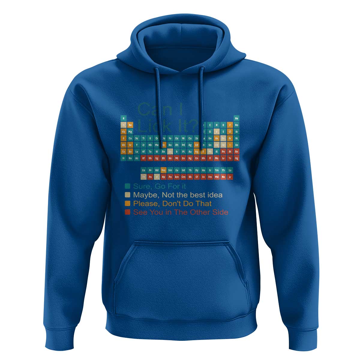 Can I Lick It Periodic Table Hoodie Funny Chemistry Science Teacher Student - Wonder Print Shop