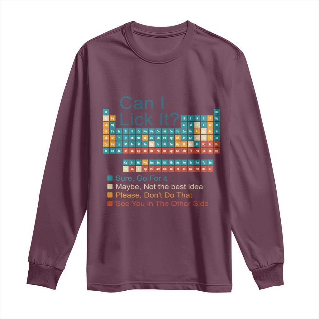 Can I Lick It Periodic Table Long Sleeve Shirt Funny Chemistry Science Teacher Student - Wonder Print Shop