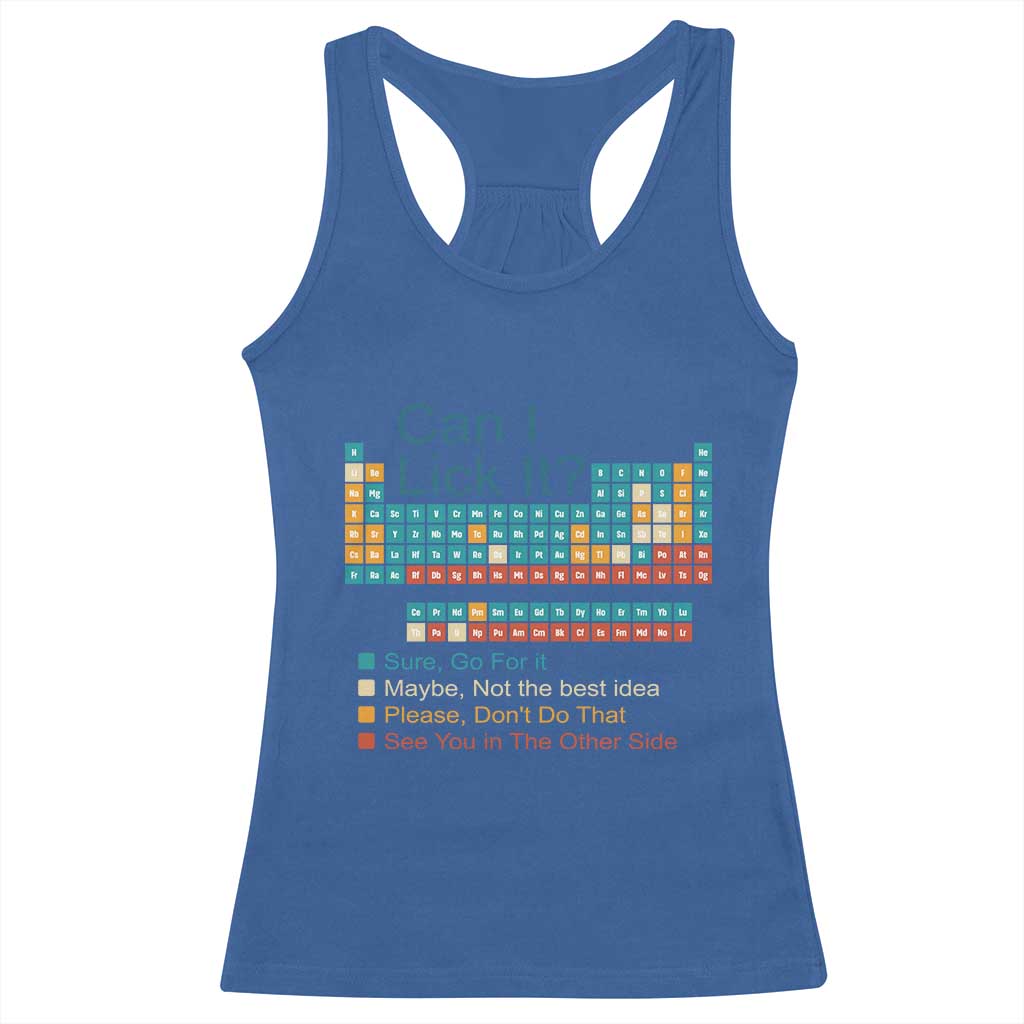 Can I Lick It Periodic Table Racerback Tank Top Funny Chemistry Science Teacher Student - Wonder Print Shop