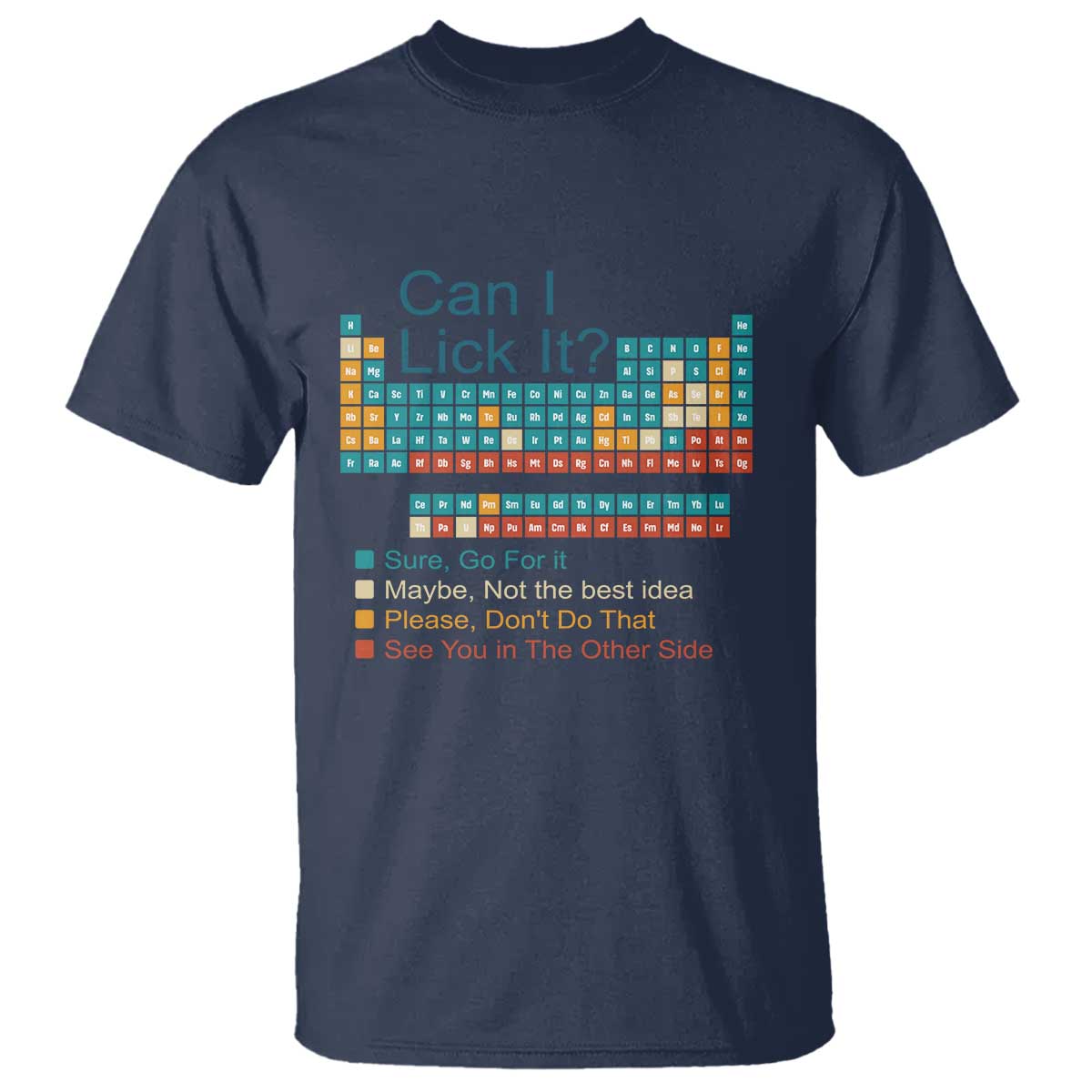 Can I Lick It Periodic Table T Shirt Funny Chemistry Science Teacher Student - Wonder Print Shop