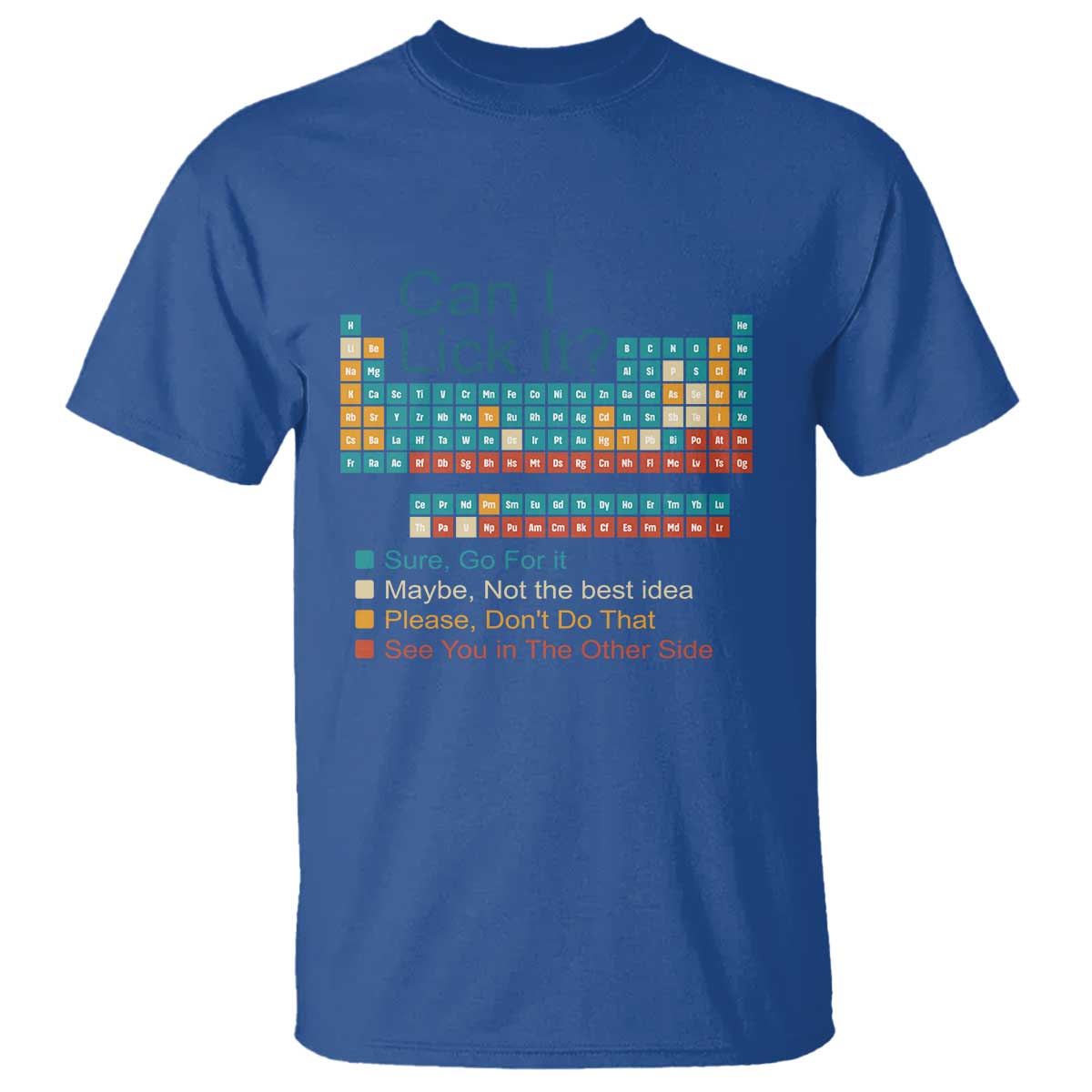 Can I Lick It Periodic Table T Shirt Funny Chemistry Science Teacher Student - Wonder Print Shop