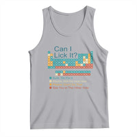 Can I Lick It Periodic Table Tank Top Funny Chemistry Science Teacher Student - Wonder Print Shop