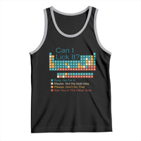 Can I Lick It Periodic Table Tank Top Funny Chemistry Science Teacher Student - Wonder Print Shop