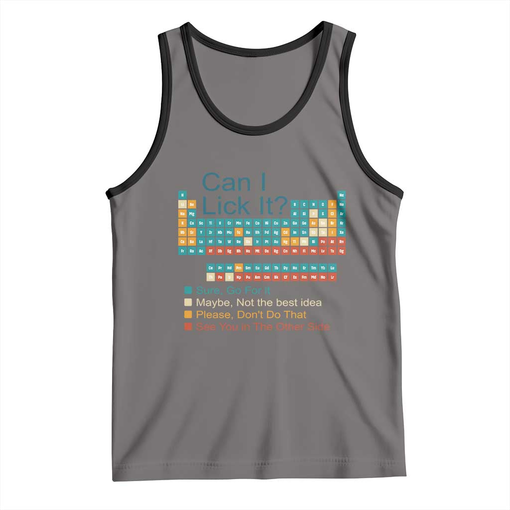 Can I Lick It Periodic Table Tank Top Funny Chemistry Science Teacher Student - Wonder Print Shop