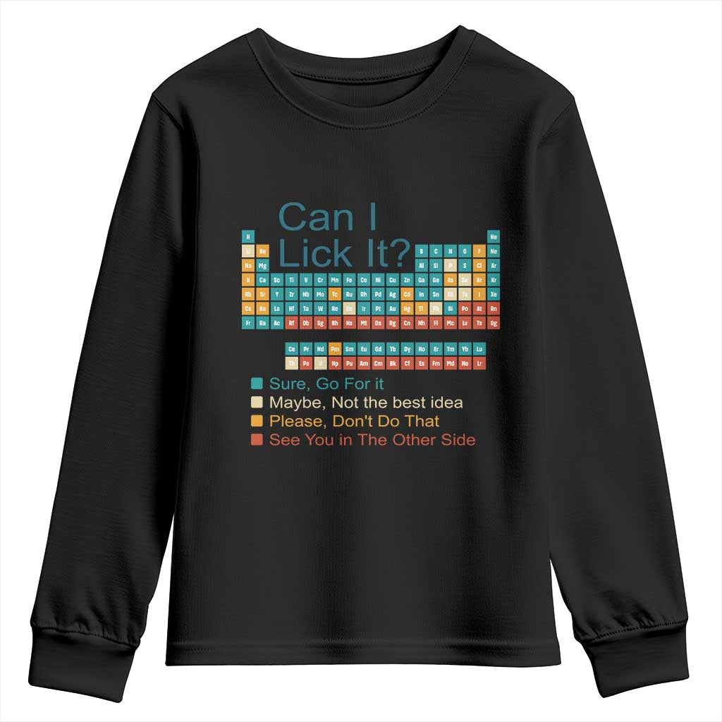 Can I Lick It Periodic Table Youth Sweatshirt Funny Chemistry Science Teacher Student - Wonder Print Shop