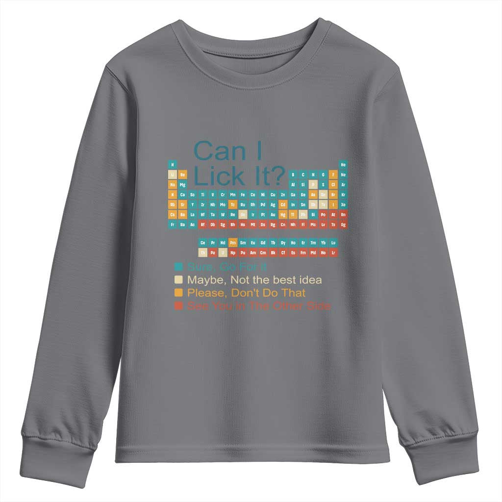 Can I Lick It Periodic Table Youth Sweatshirt Funny Chemistry Science Teacher Student - Wonder Print Shop