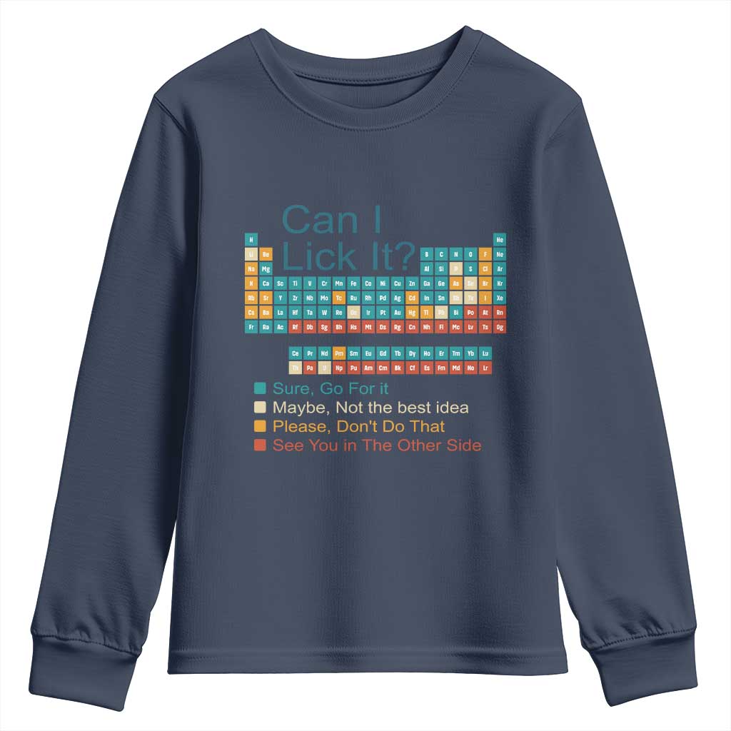 Can I Lick It Periodic Table Youth Sweatshirt Funny Chemistry Science Teacher Student - Wonder Print Shop
