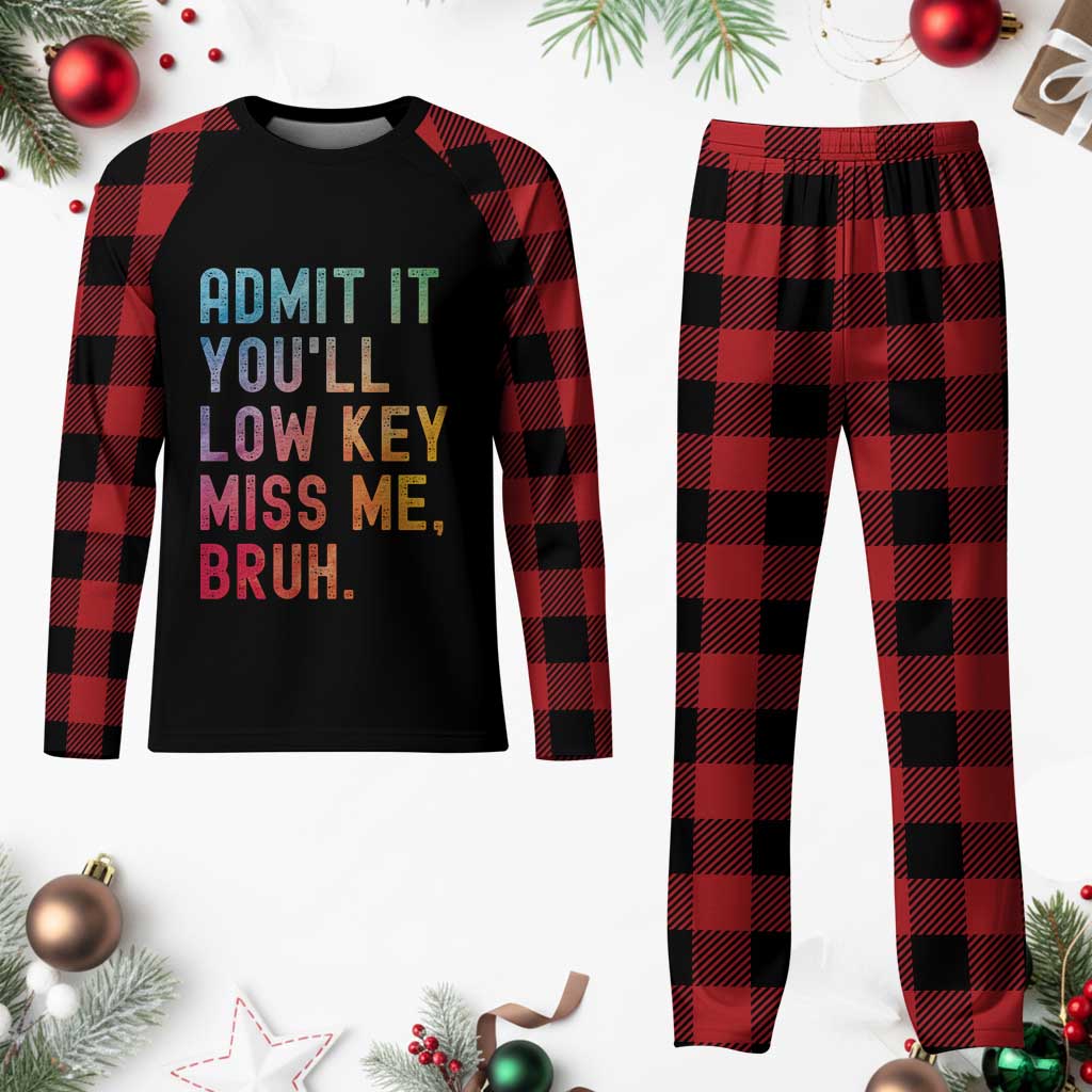 Admit It You'll Low Key Miss Me Bruh Plaid Pajama Set Last Day of School Teacher - Wonder Print Shop