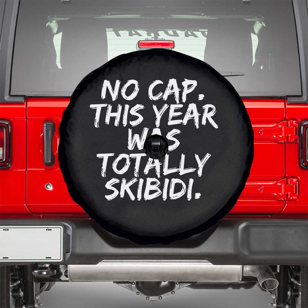 No Cap This Year Was Totally Skibidi Spare Tire Cover Gen A Slang Teachers