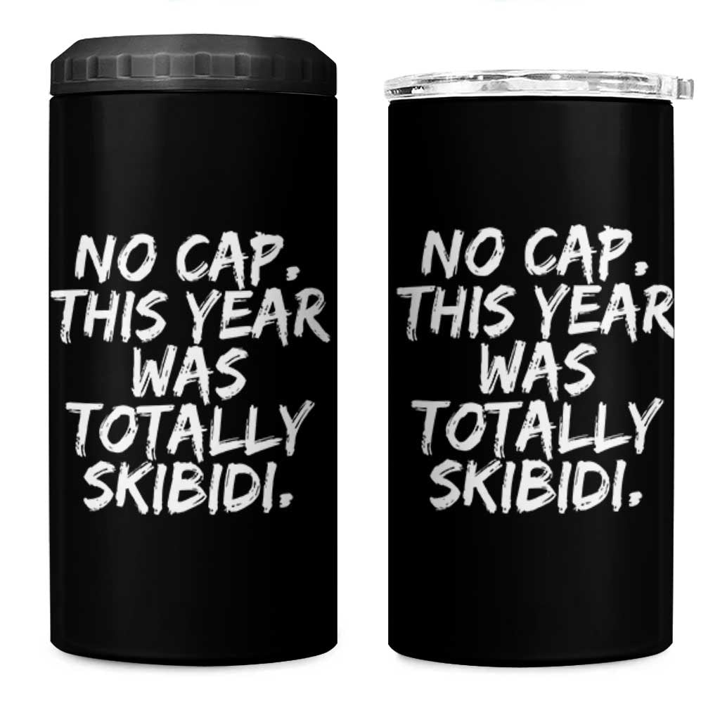 No Cap This Year Was Totally Skibidi 4 in 1 Can Cooler Tumbler Gen A Slang Teachers