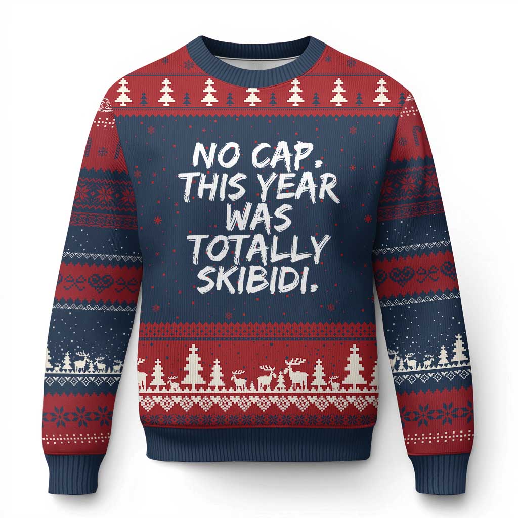No Cap This Year Was Totally Skibidi Ugly Christmas Sweater Gen A Slang Teachers - Wonder Print Shop