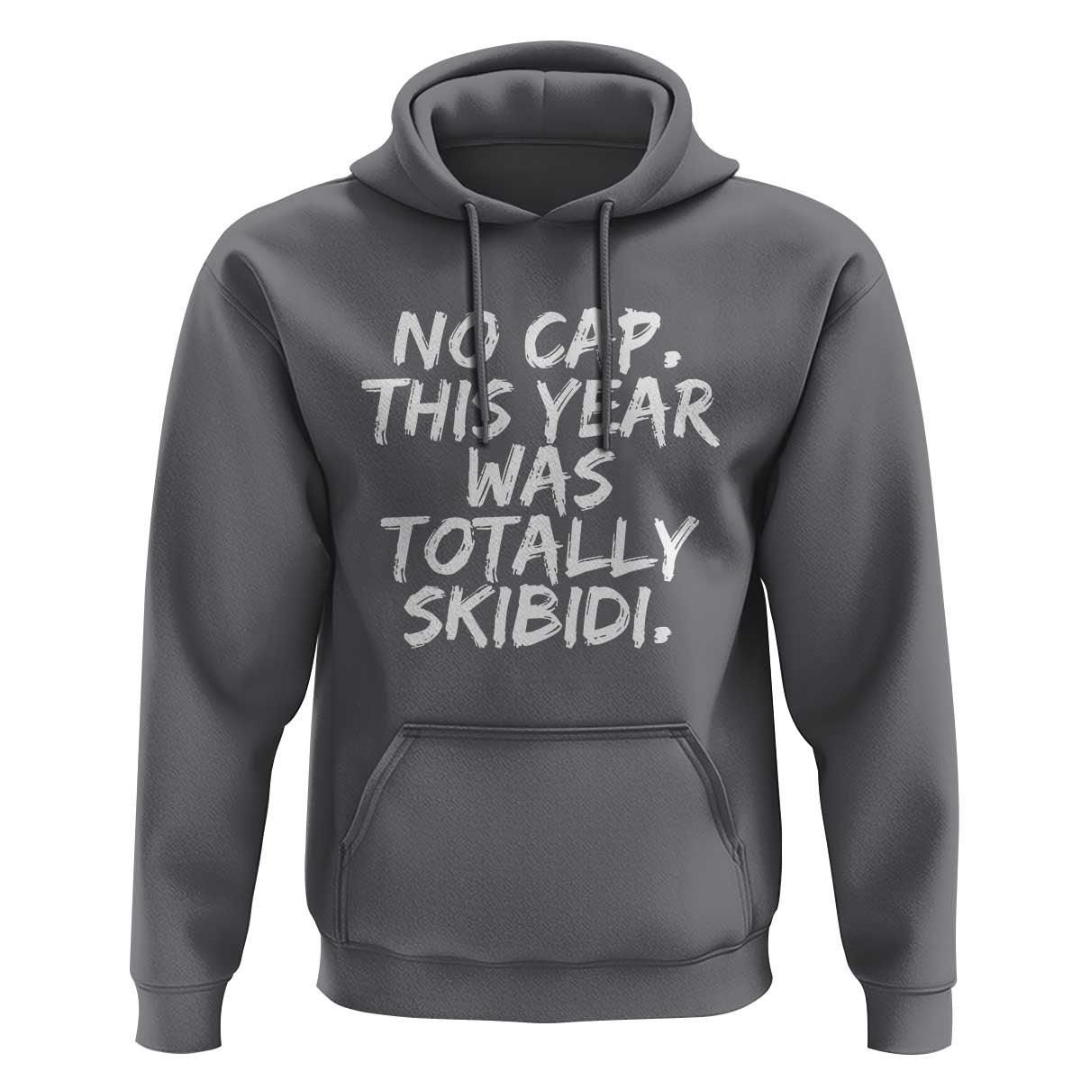 No Cap This Year Was Totally Skibidi Hoodie Gen A Slang Teachers