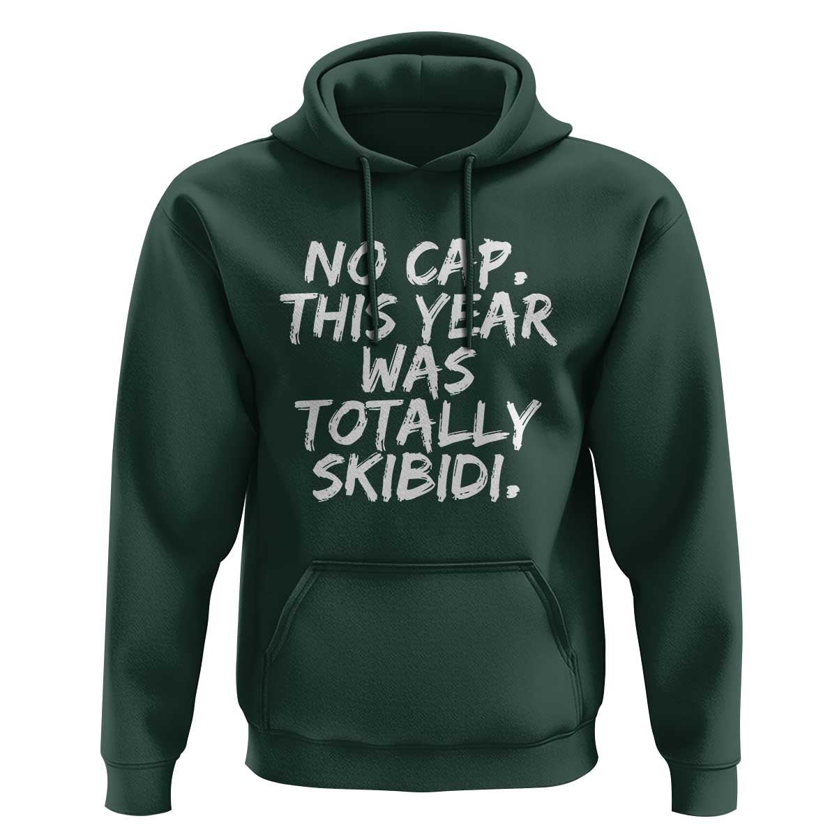 No Cap This Year Was Totally Skibidi Hoodie Gen A Slang Teachers