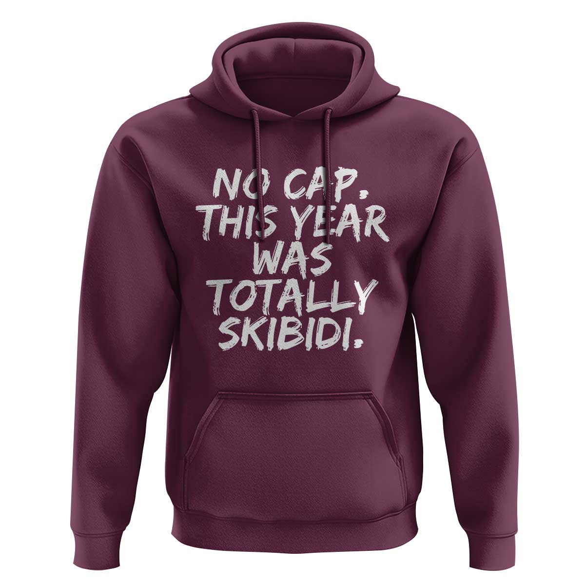 No Cap This Year Was Totally Skibidi Hoodie Gen A Slang Teachers