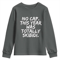 No Cap This Year Was Totally Skibidi Youth Sweatshirt Gen A Slang Teachers